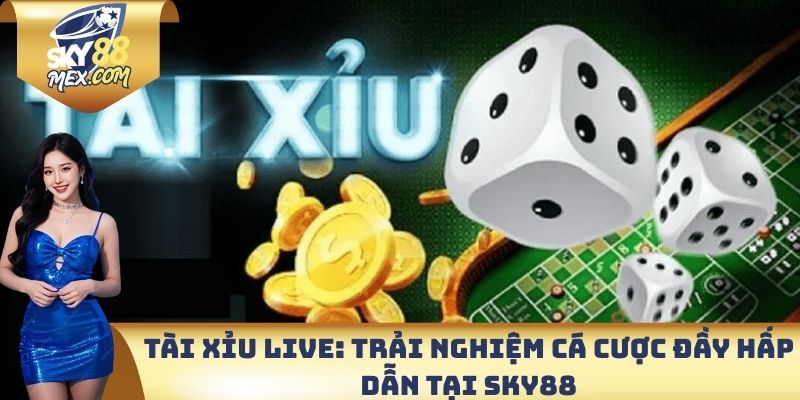 tài xỉu live